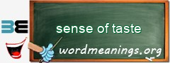 WordMeaning blackboard for sense of taste